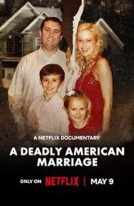 A Deadly American Marriage poster