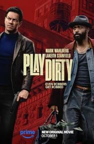 Play Dirty poster