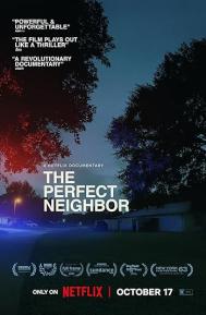 The Perfect Neighbor poster