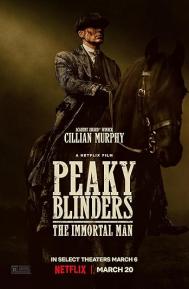 Peaky Blinders: The Immortal Man poster